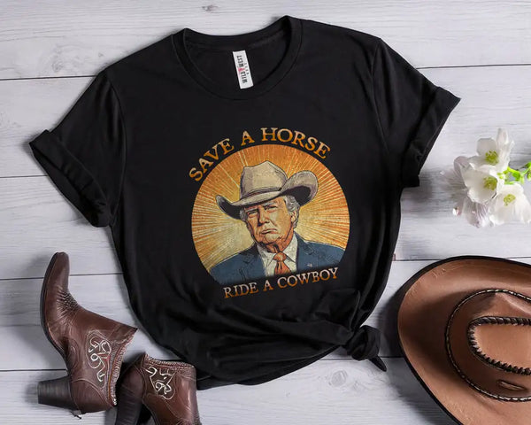 Save a Horse Ride A Cowboy Trump Tee Shirt